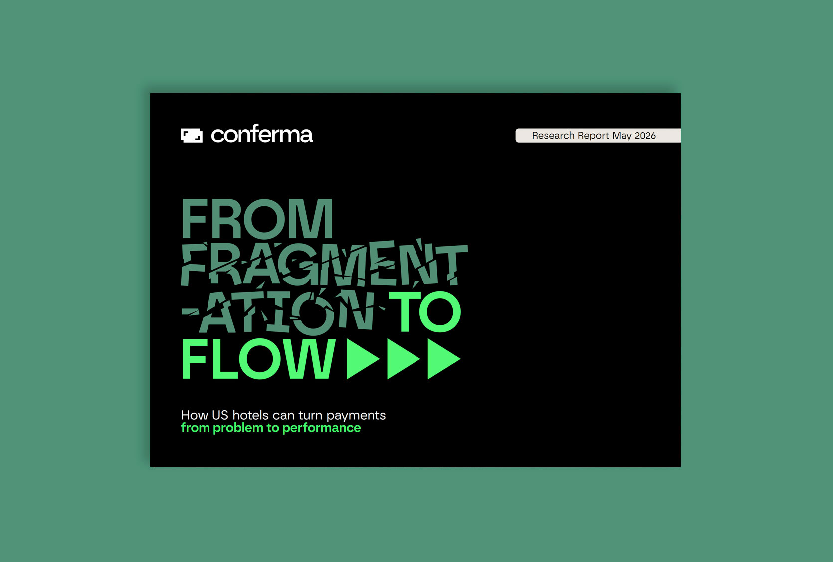 From Fragmentation to Flow: New research highlights why payment consistency is the next opportunity for US hotels